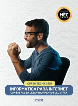 Curso Técnico em Informática para Internet com ênfase em Desenvolvimento Full Stack