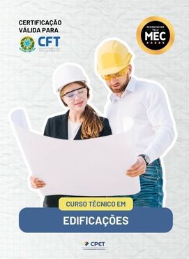 CURSO TÉCNICO EM EDIFICAÇÕES