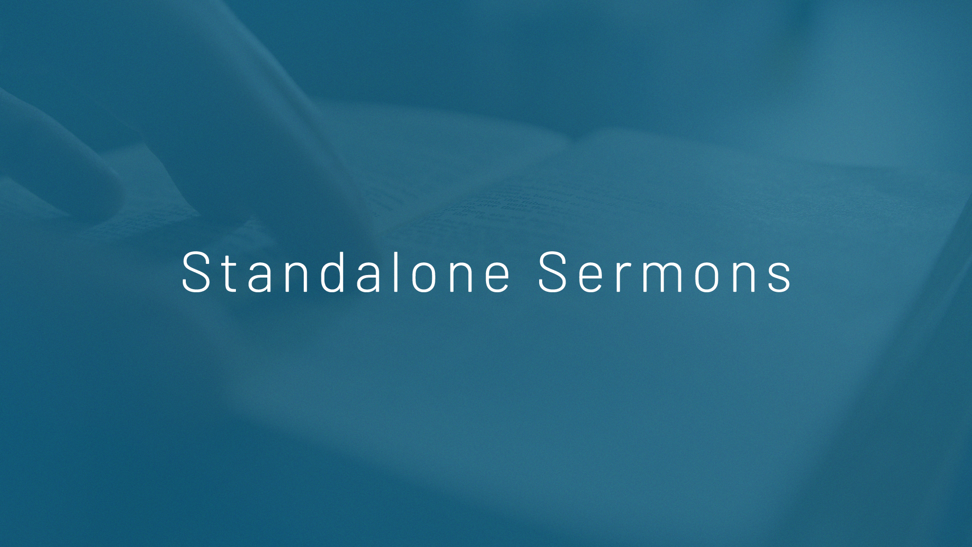 Standalone Sermons