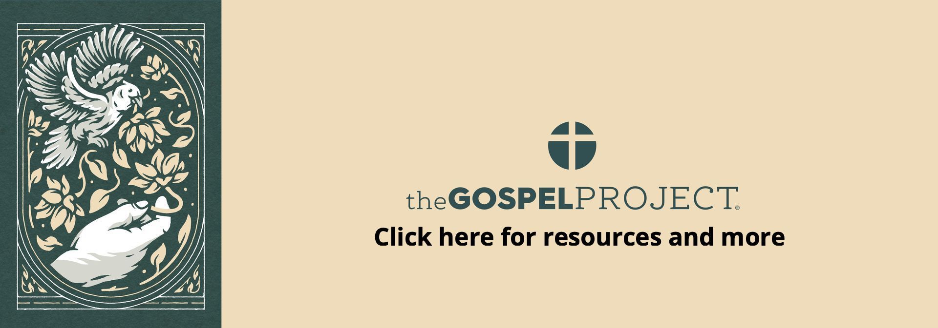 A banner that says the gospel project click here for resources and more