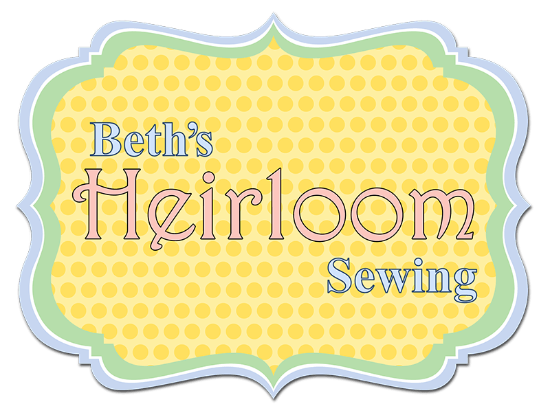 Beth's Heirloom Sewing