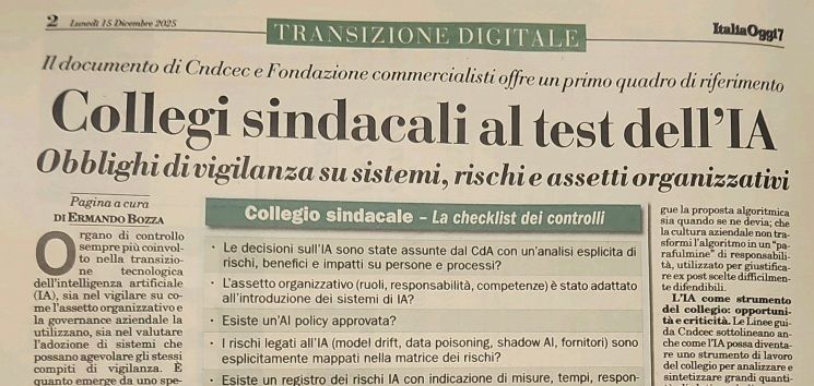 Articolo di Ermando Bozza su ItaliaOggi Sette: il ruolo dei collegi sindacali nell’adozione dell’IA e una checklist pratica di 7 domande per CdA e aziende.