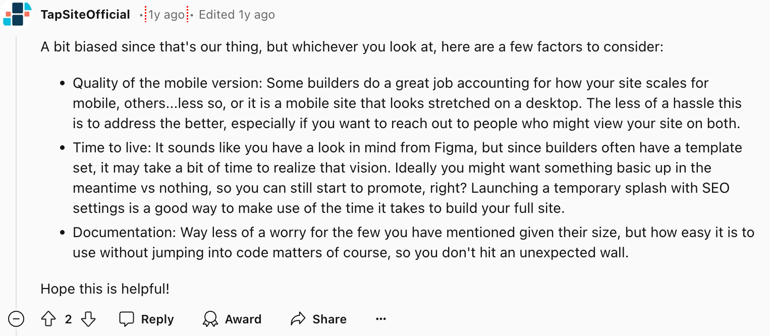 Reddit user TapSiteOfficial says we need a mobile-friendly design and fast load times. They suggest startups should launch a basic site early to start promoting it. They also mention that easy-to-use interfaces can make the building process much smoother.