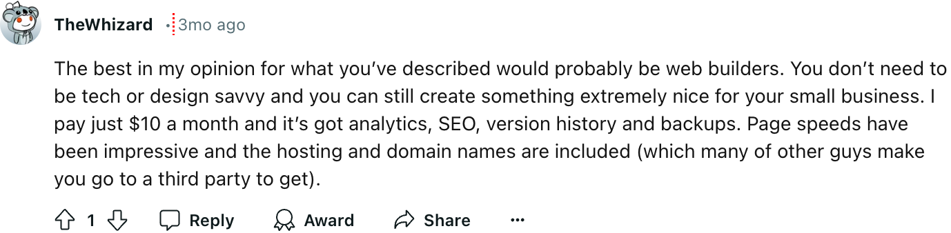 Another redditor describes web builders as platforms that create something extremely nice for small businesses.