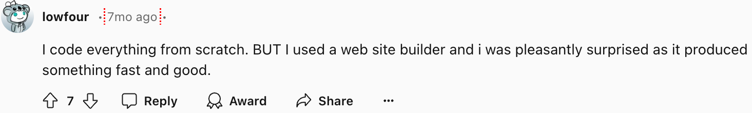 Lowfour admits that he creates everything from scratch but he loves how a website builder produced something fast and good.