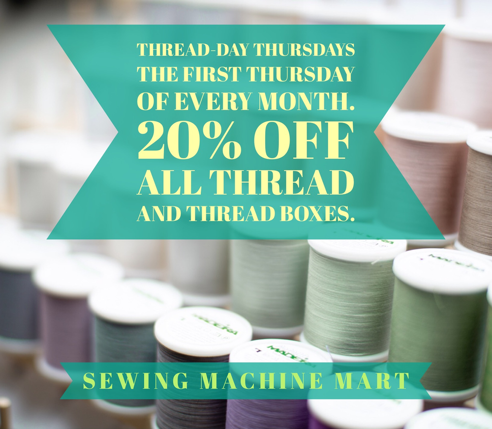 Thread Day Thursdays — Homewood, AL — Sewing Machine Mart