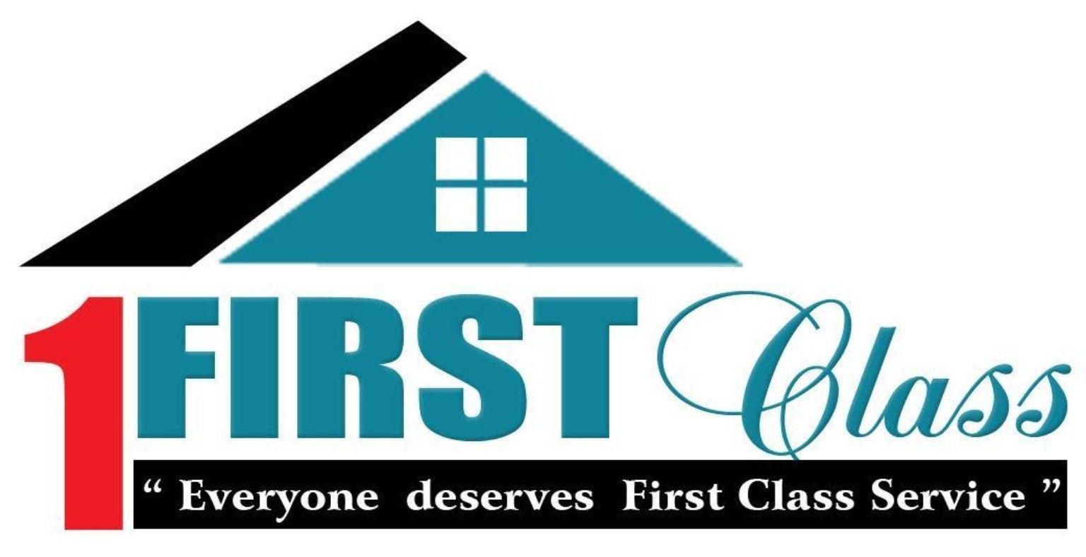 Logo for 1FIRST Class with house roof icon and tagline &ldquo;Everyone deserves First Class Service&rdquo;