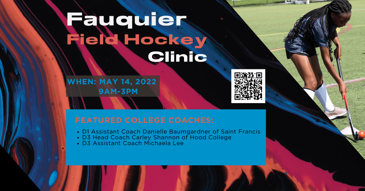 Fauquier Field Hockey Clinic Learn from College Coaches FRC FCA