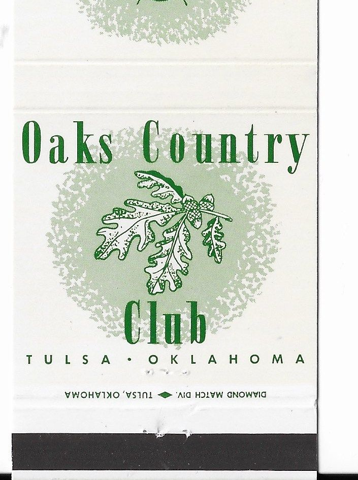 Matchbook cover for Oaks Country Club, Tulsa, Oklahoma. Green logo with oak leaves on white background.
