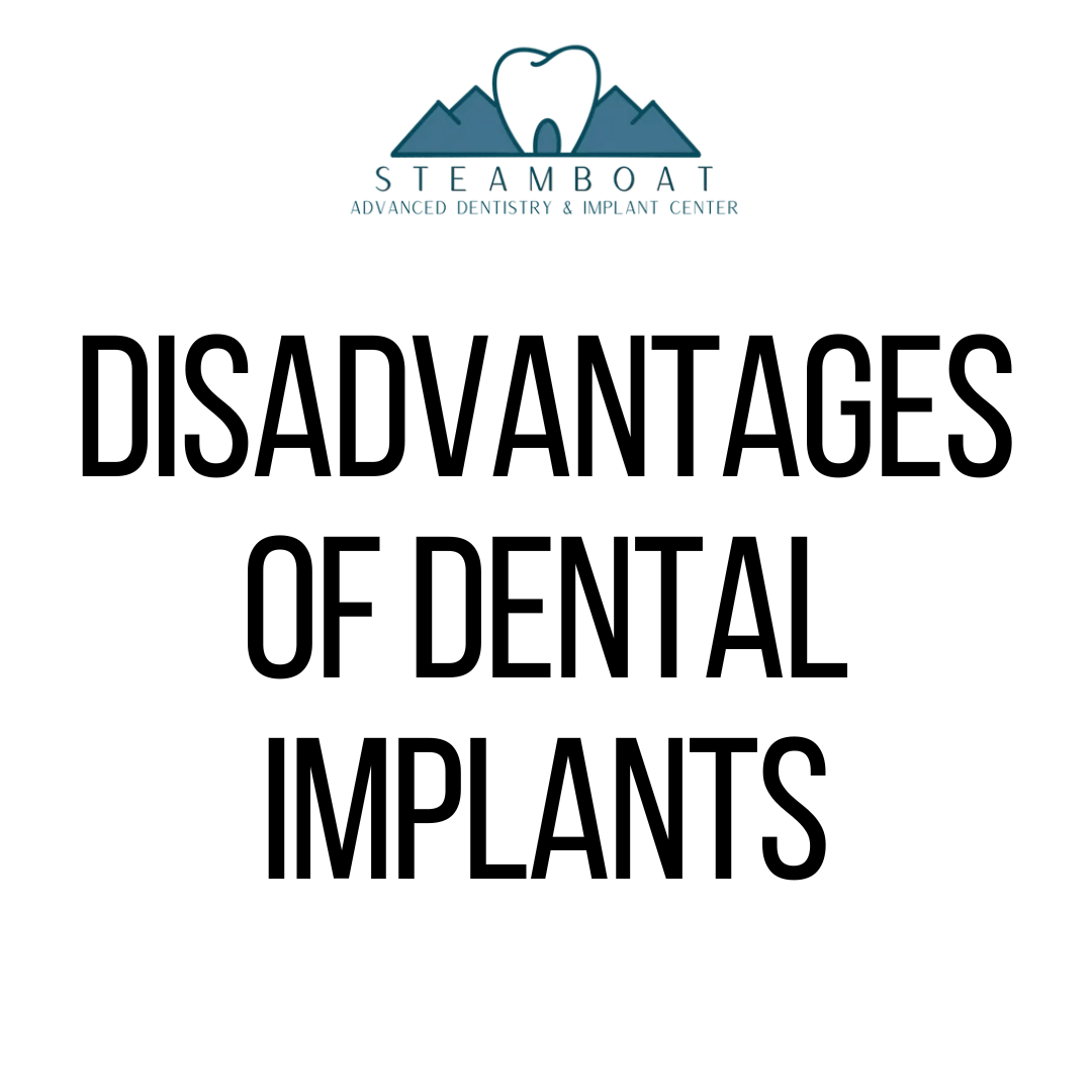 Disadvantages of Dental Implants