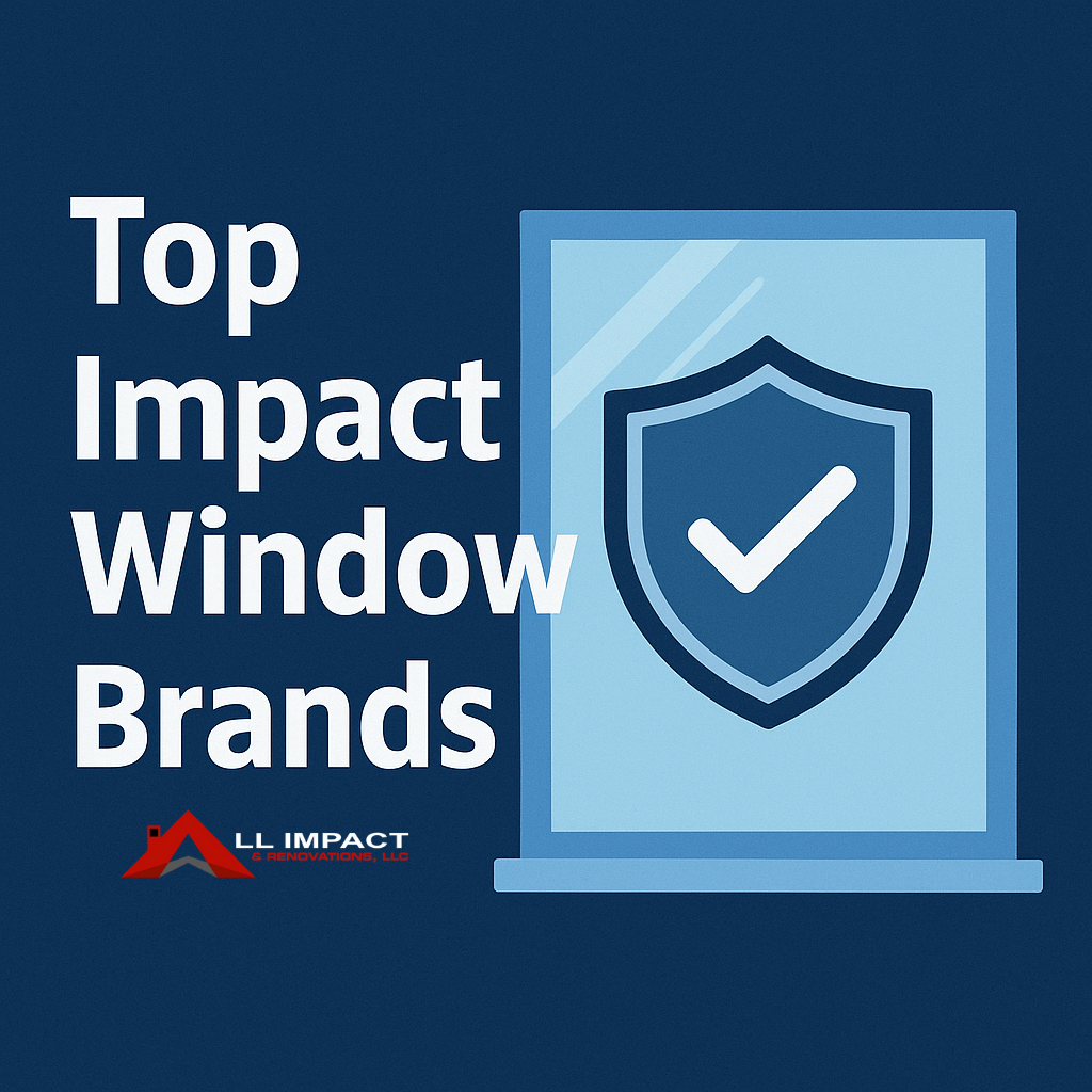 Top Impact Windows Brands Image for All Impact Windows and Doors
