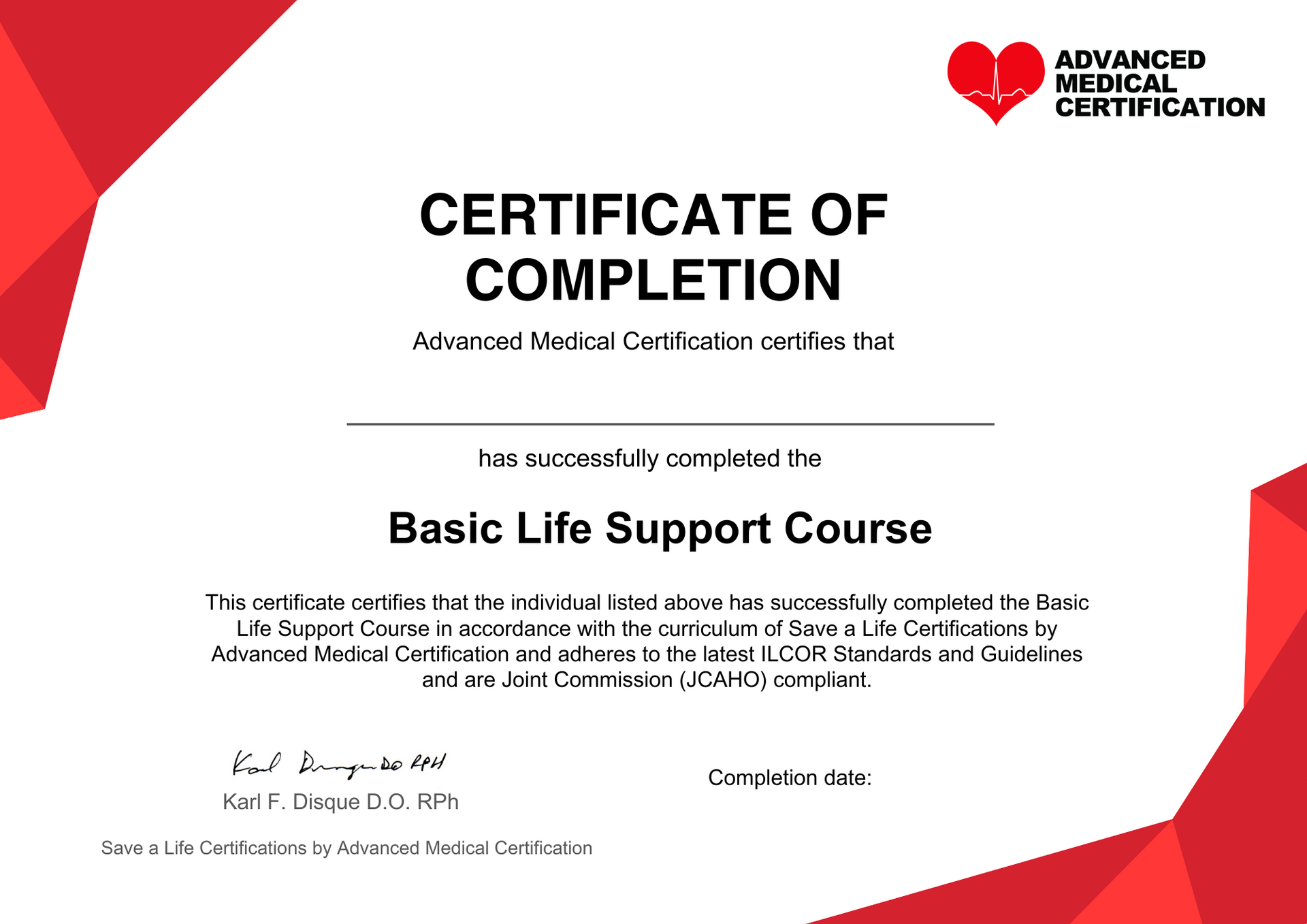 Certificate of completion: Advanced Cardiac Life Support Course. Blue, red, and white. Save a Life logo.