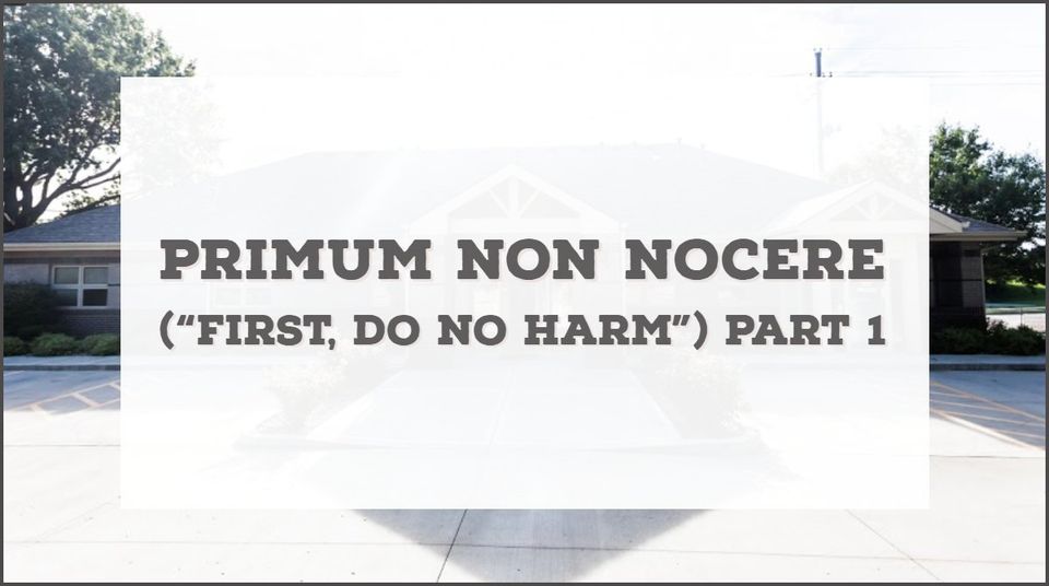 Meaning primum non nocere primum non