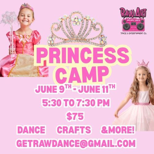 Princess Camp flyer, featuring children in princess attire, pink background.