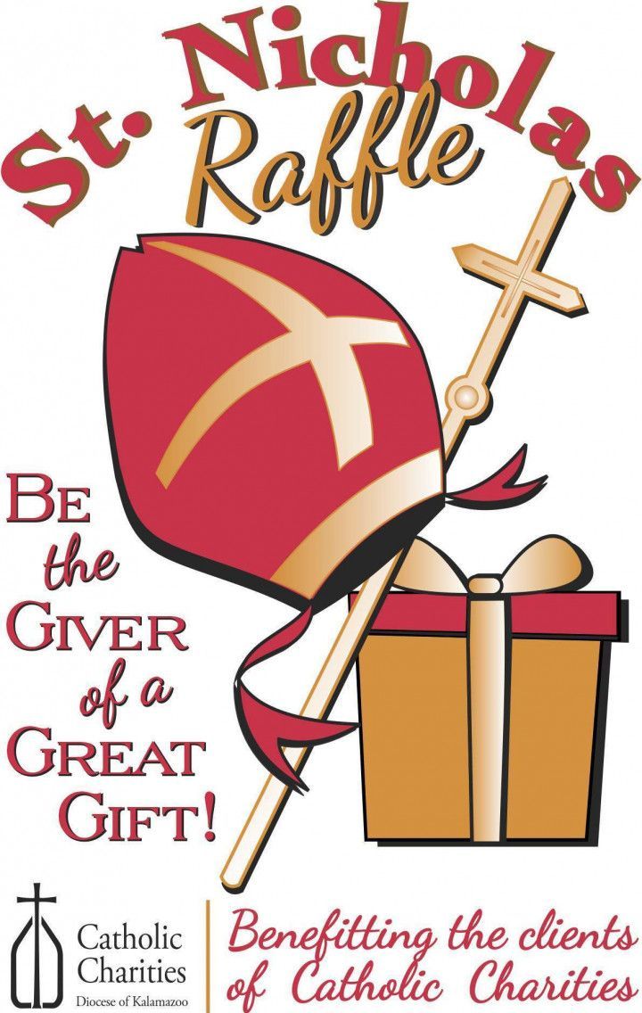 A poster for the st. nicholas raffle says to be the giver of a great gift