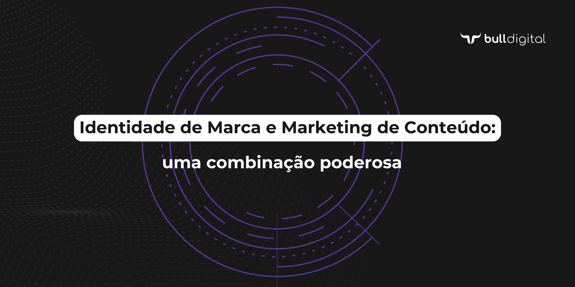 A black background with purple circles and the words identidade de marca e marketing de conteudo uma combinacao poderosa