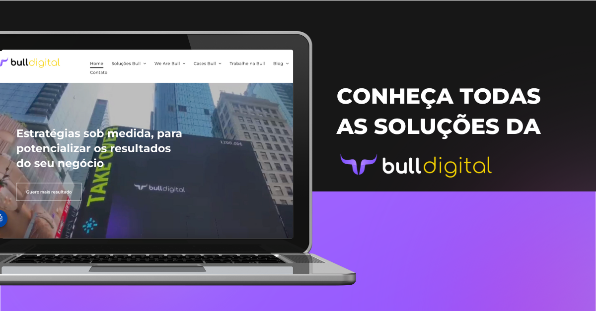 Descubra como a Bull Digital pode transformar sua marca! 