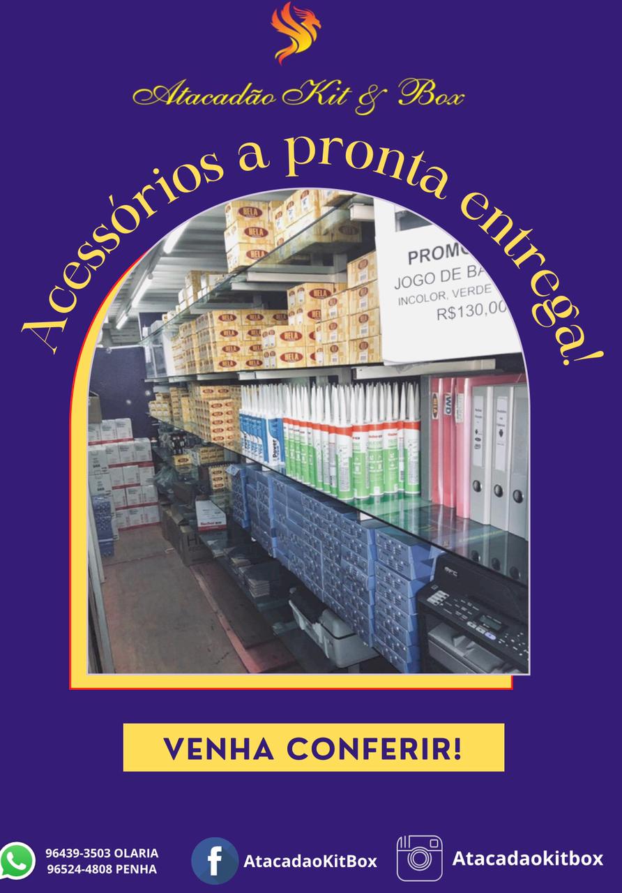 Acessorios para Box e Envidraçamento em Geral - Atacadão Kit e Box
