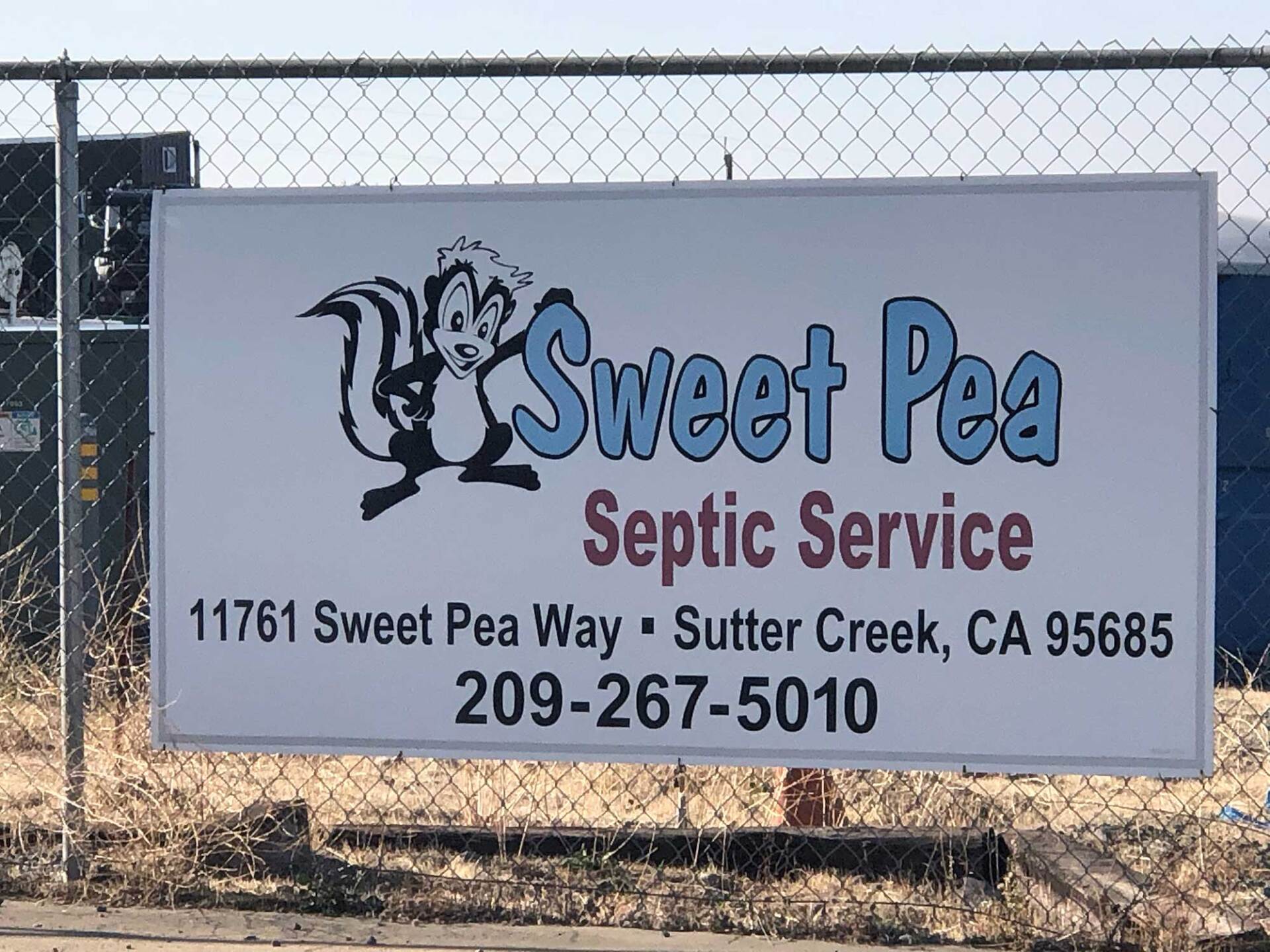 Sweet Pea Septic Signage — Sutter Creek, CA — Sweet Pea Septic