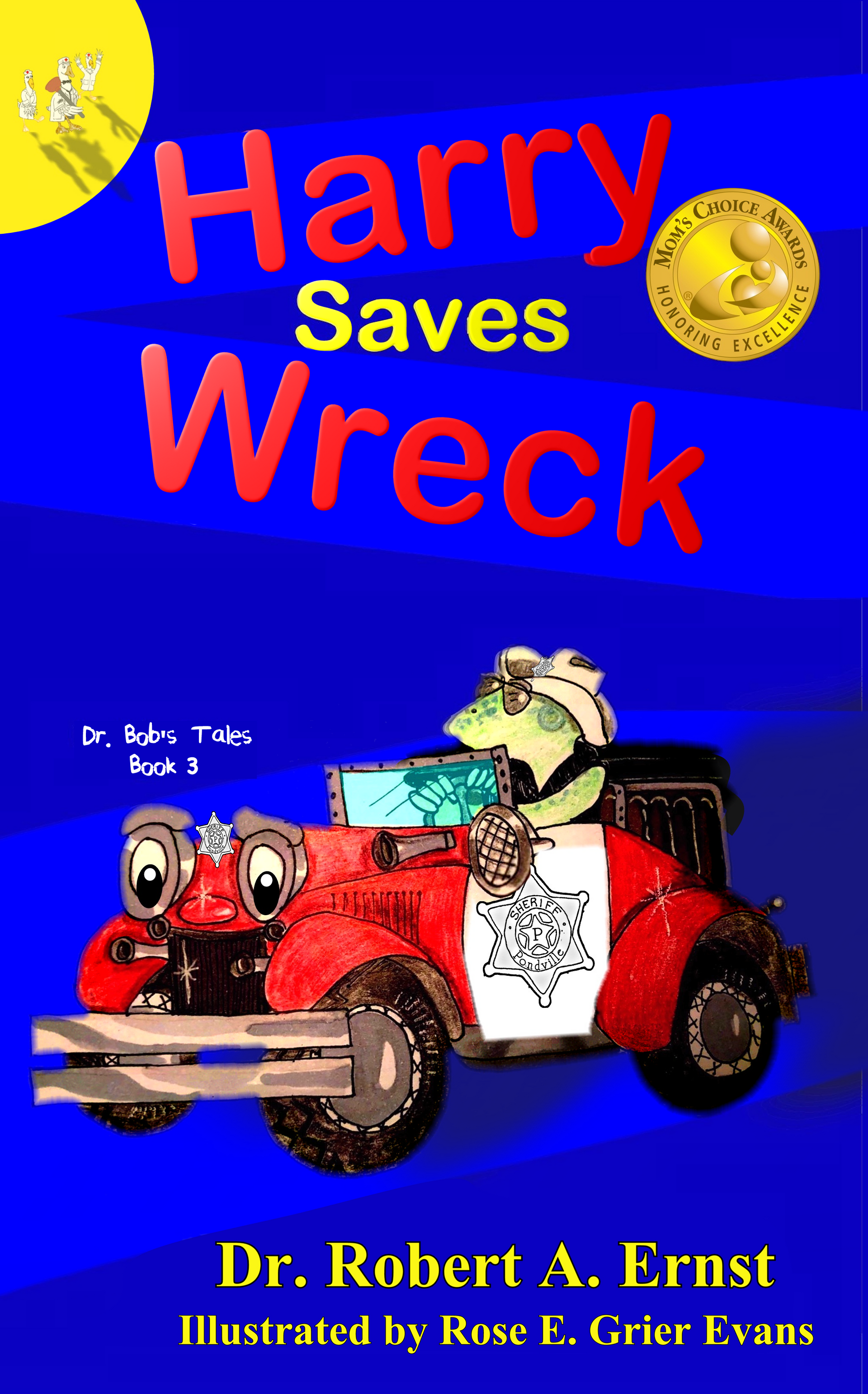 Book cover: Harry, a red car with a frog driver, saves Wreck. Title is in red text, blue background.
