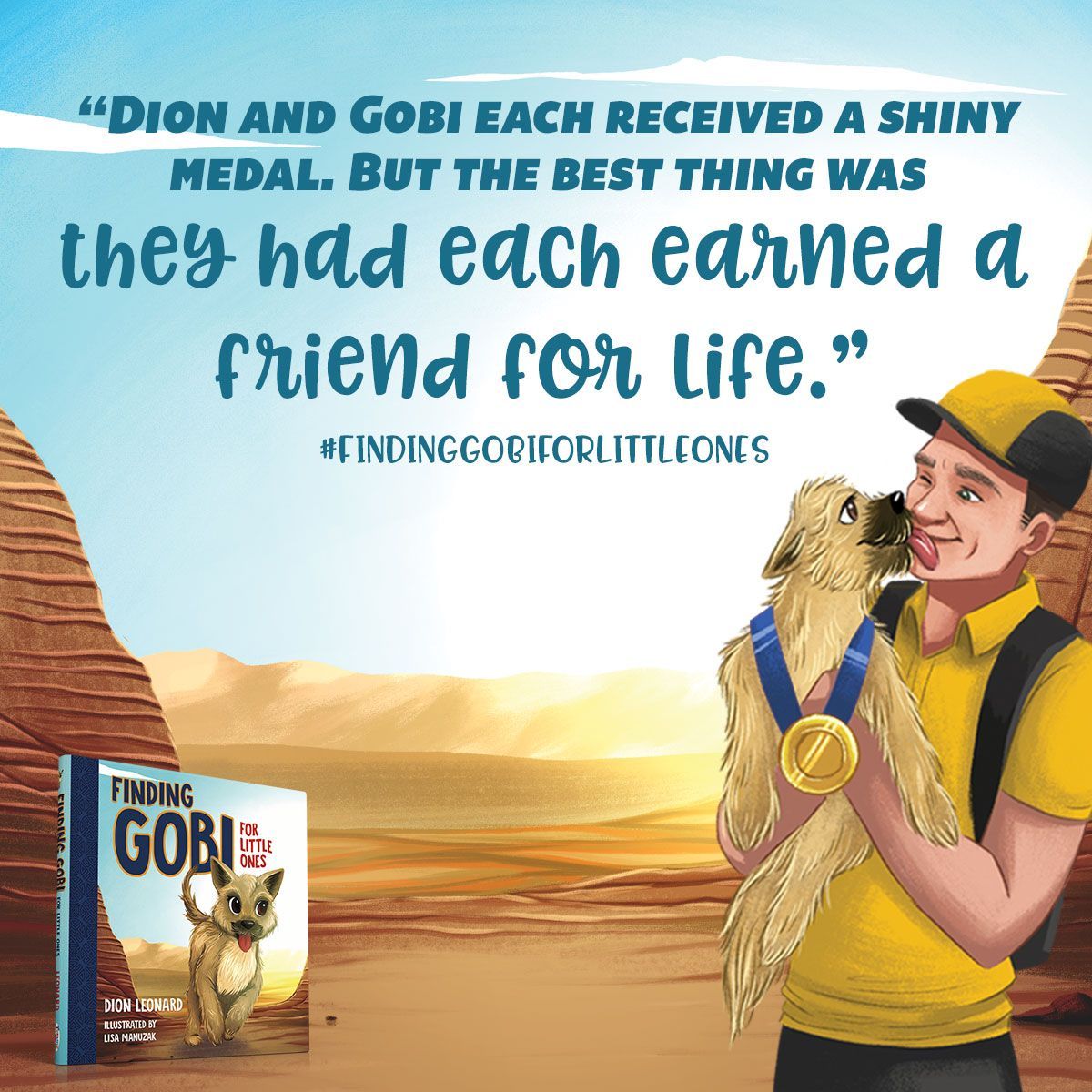 Dion Leonard, Finding Gobi, Finding Gobi For Little Ones, Finding Gobi Picture Book