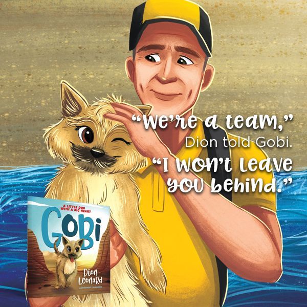 Dion Leonard, Finding Gobi, Finding Gobi For Little Ones, Finding Gobi Picture Book