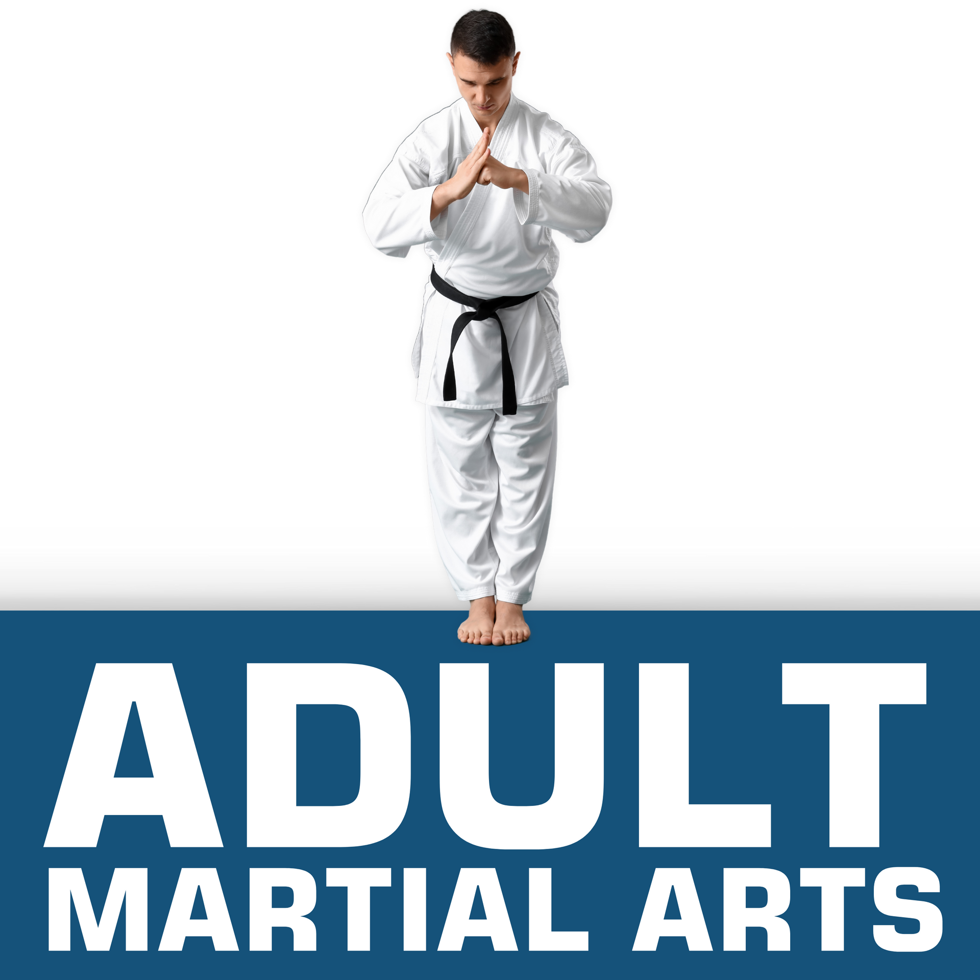 A man in a karate uniform is standing on a blue sign that says adult martial arts.