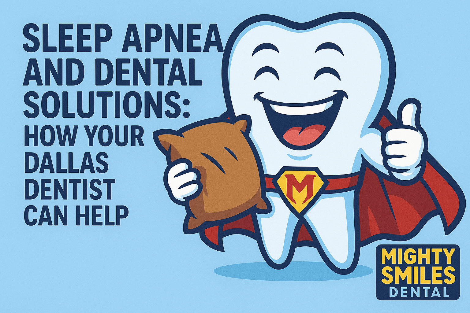 Sleep Apnea Dental Solutions