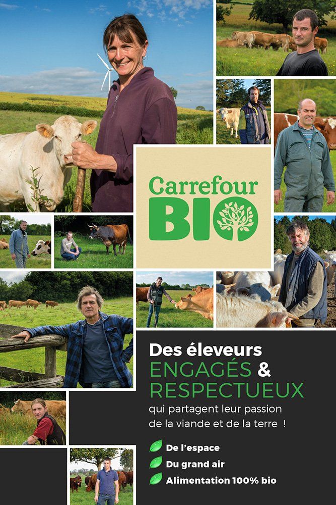 Affiche éléveurs engagés & respectueux pour Carrefour Bio