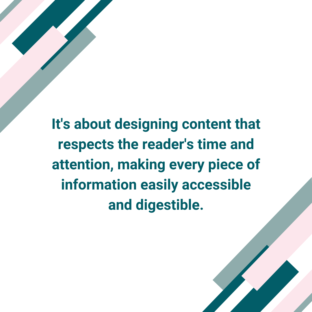 Satori branding and Digital Marketing Blog Post image that says : It's about designing content that respects the reader's time and attention, making every piece of information easily accessible and digestible.