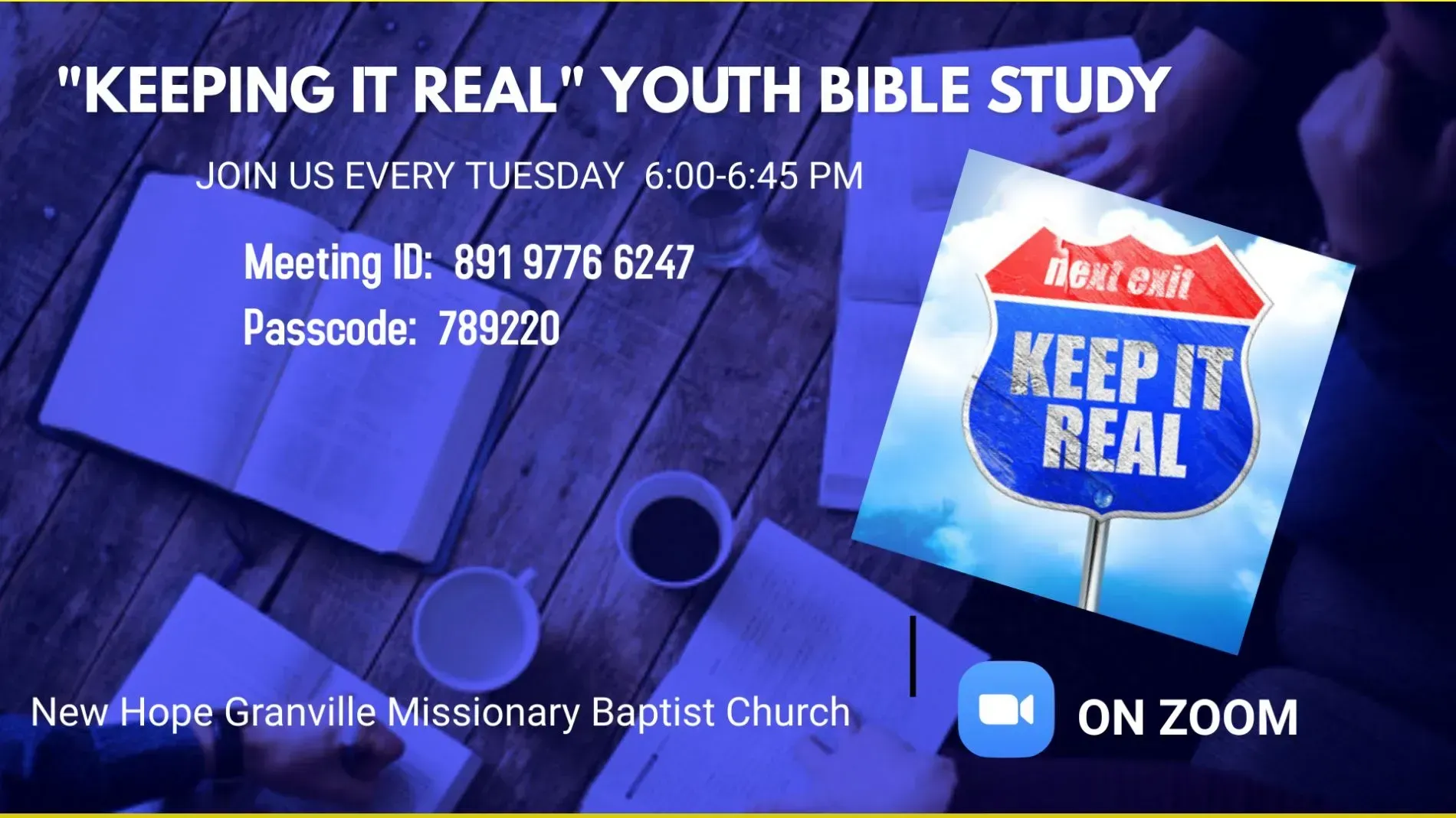 Bible Study Via Zoom — Oxford, NC — New Hope Granville Missionary Baptist Church