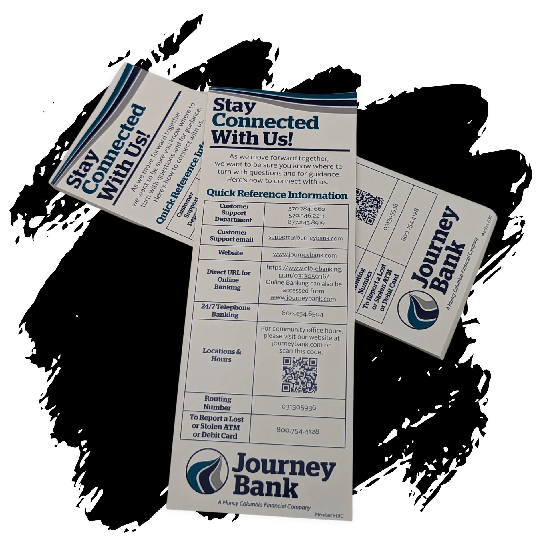 A journey bank pamphlet that says stay connected with us
