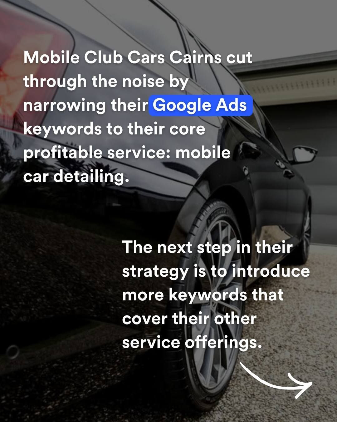 Black car with text about Mobile Club Cars Cairns using Google Ads for car detailing.