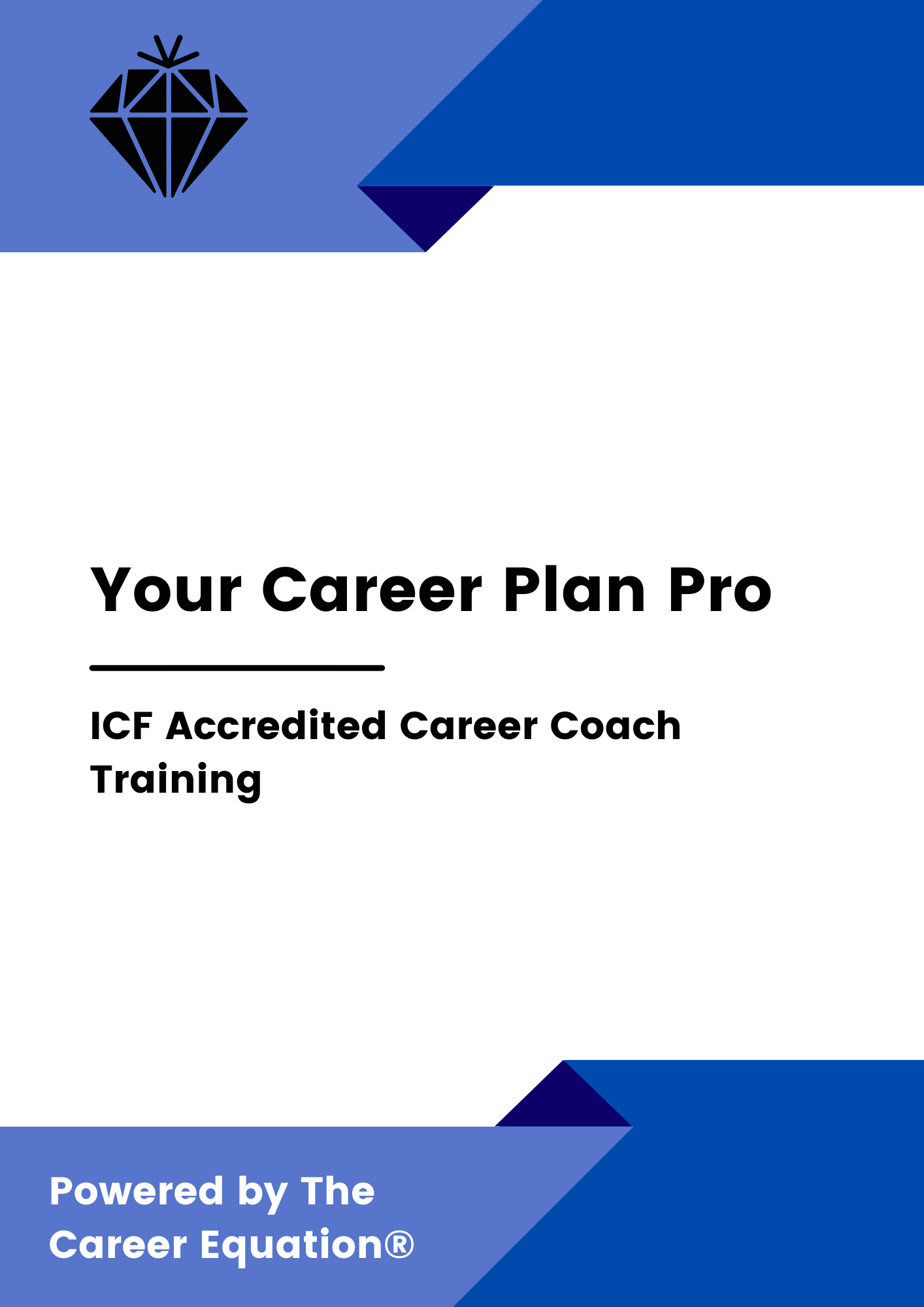 The cover of a book titled your career plan - coaches deep dive.