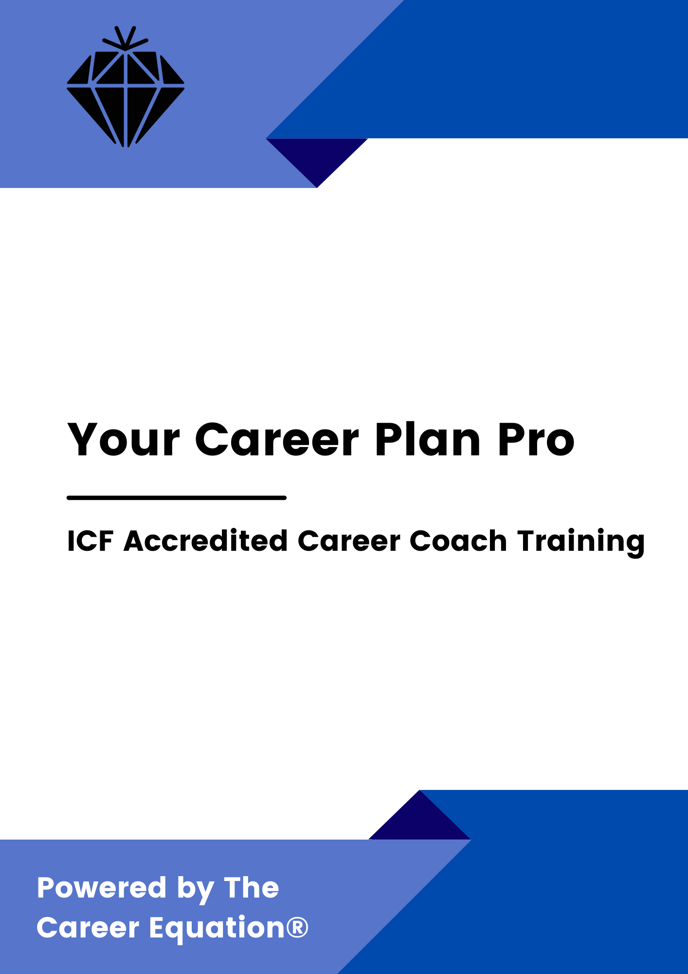 The cover of a book titled your career plan - coaches deep dive.