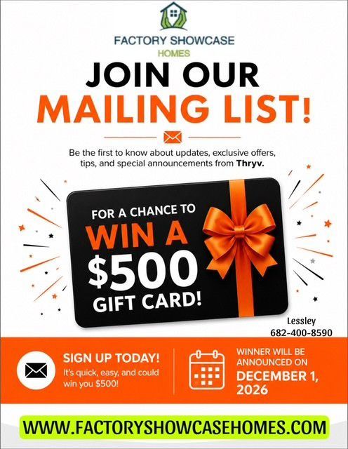 Factory Showcase Homes flyer: join mailing list, win $500 gift card, sign up by Dec. 1, 2026.