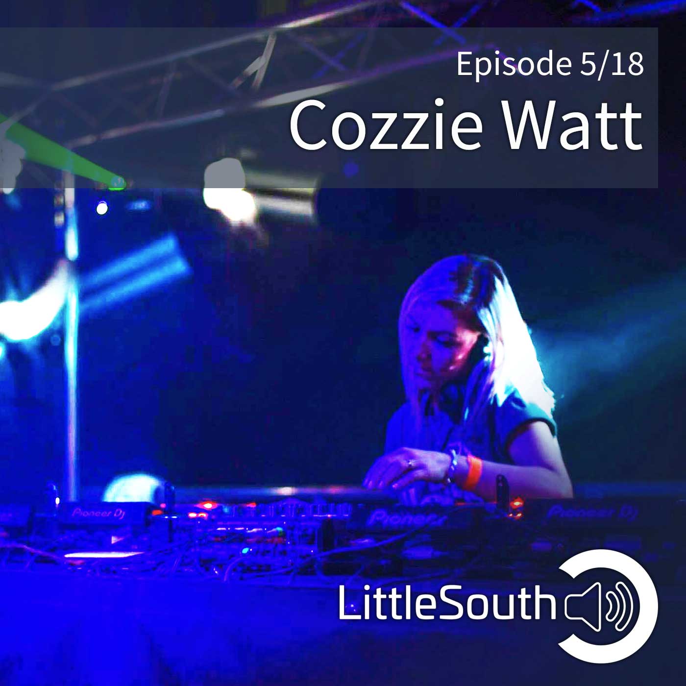 Episode 5/18 | Cozzie Watt | Podcast Mixes