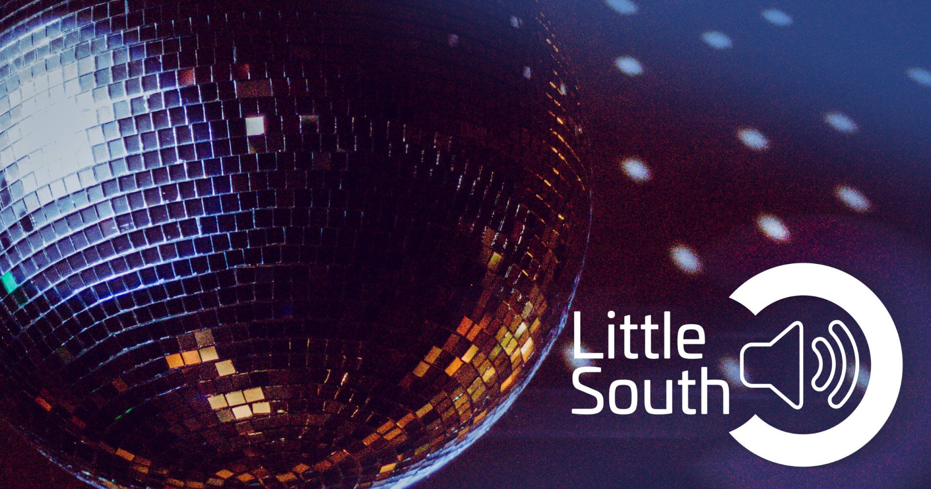 A little south logo with a disco ball in the background