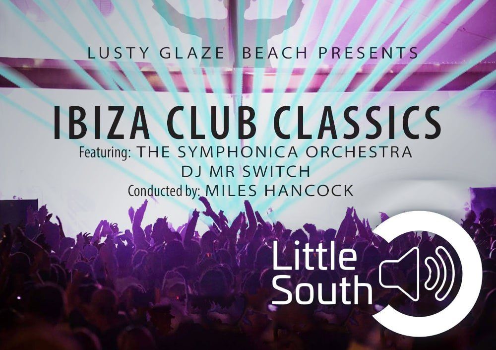 Ibiza Club Classics Featuring The Symphonica Orchestra And Mr Switch