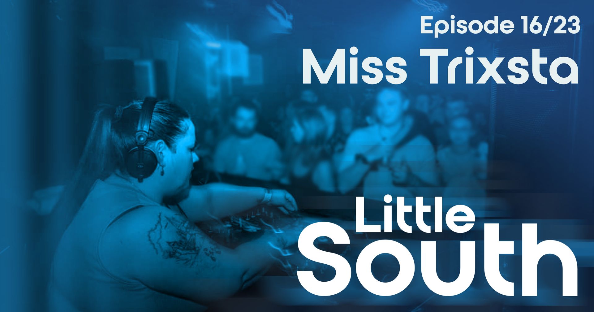 A poster for miss trixsta little south episode 16/23