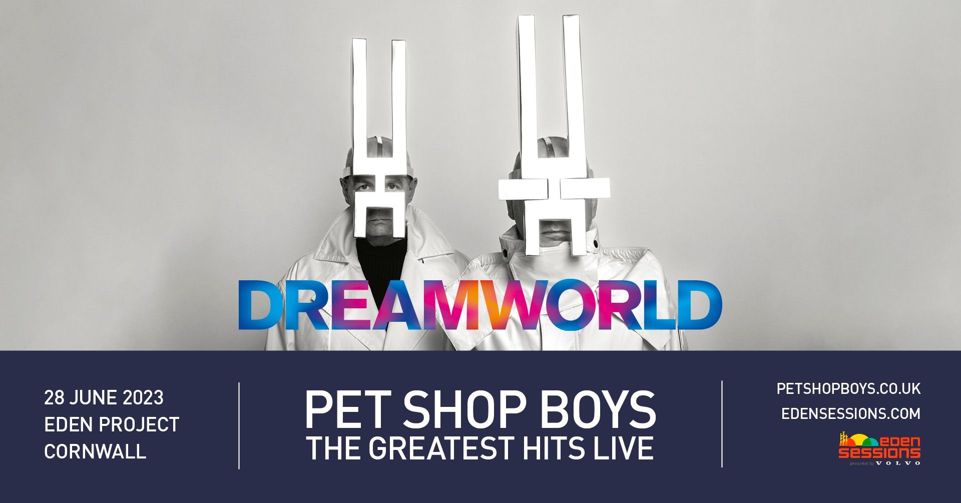 A poster for dreamworld pet shop boys the greatest hits live