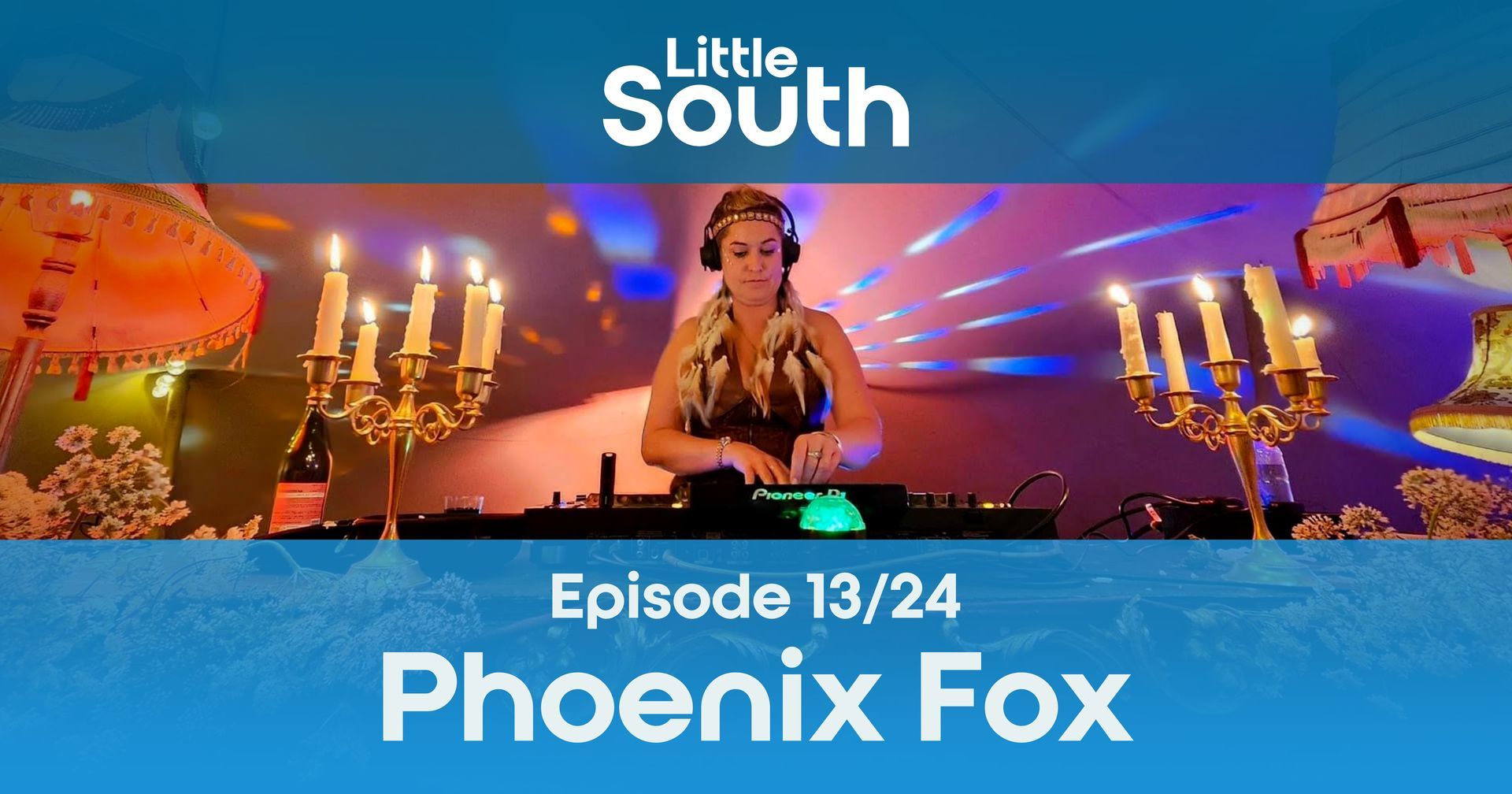 A little south episode 13/24 phoenix fox