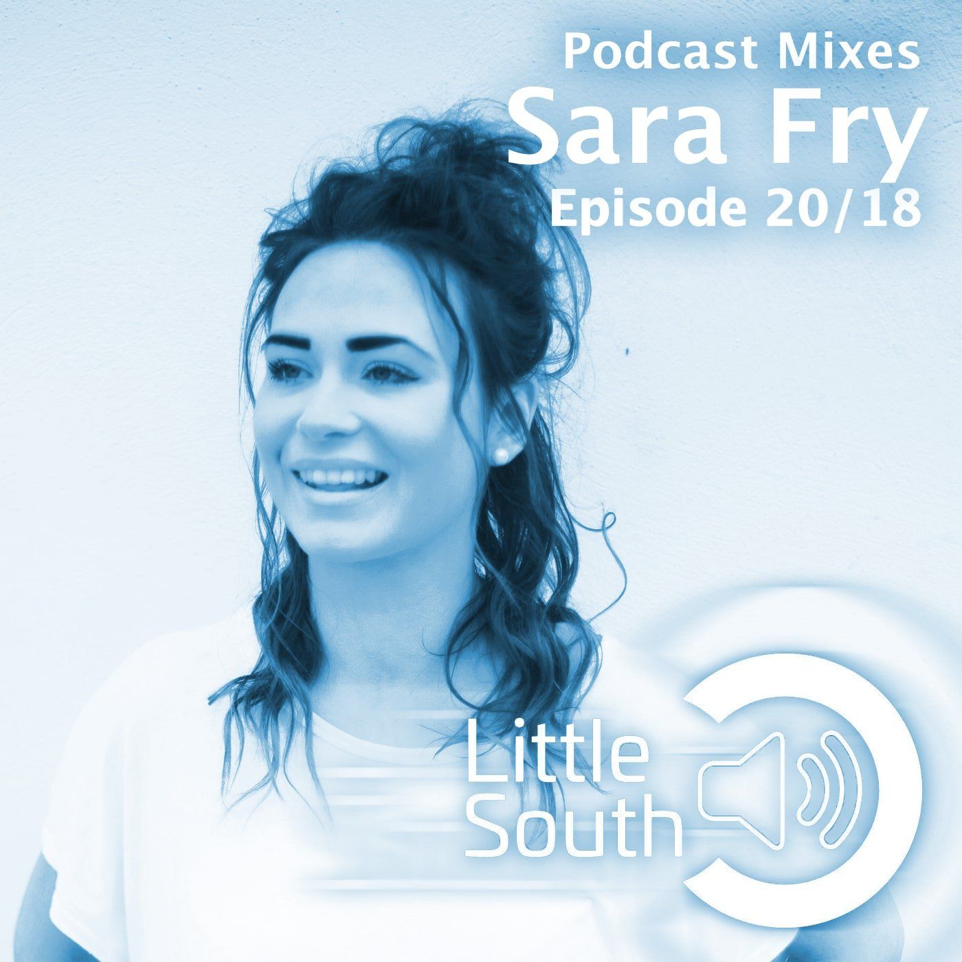 Episode 20/18 | Sara Fry | Podcast Mixes