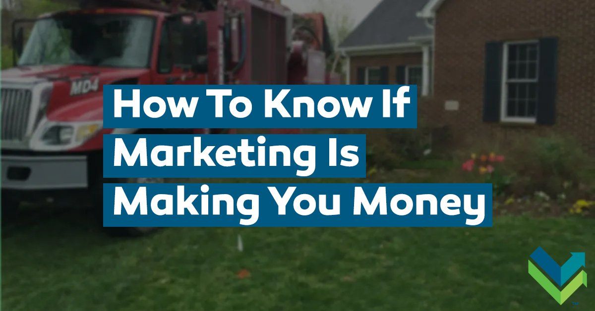 how to know if marketing is making you money
