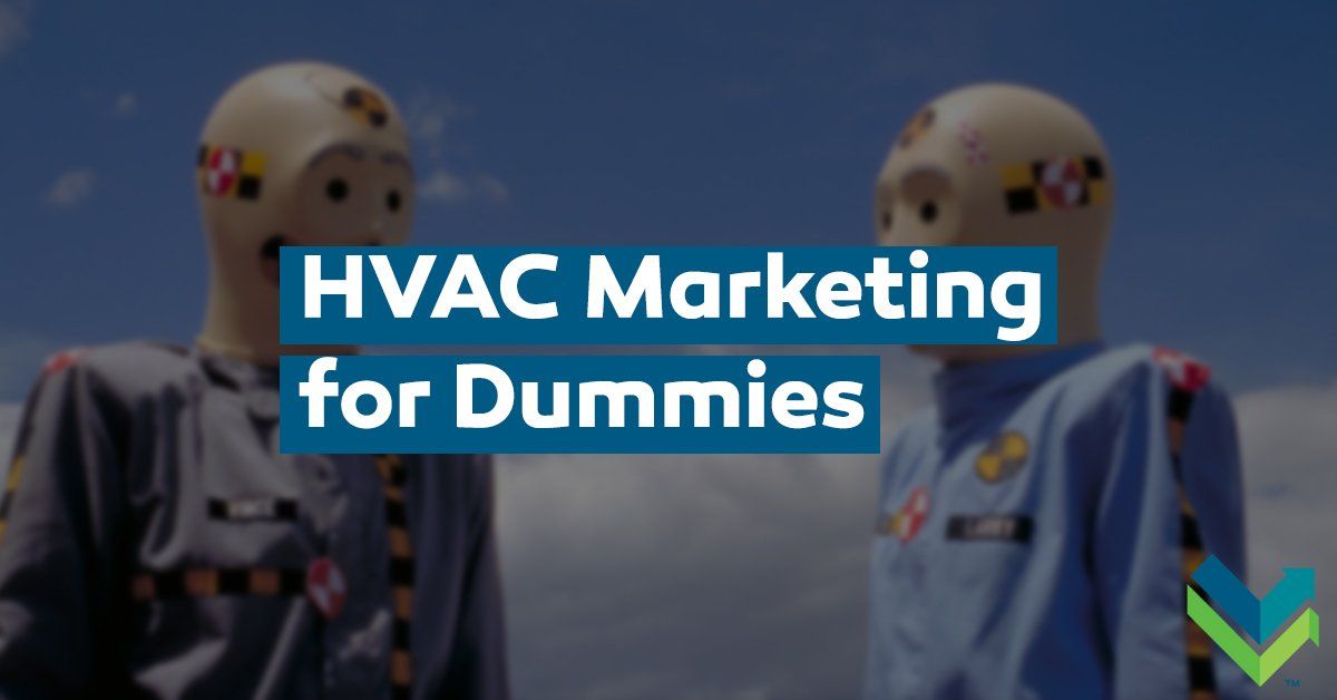 HVAC Marketing for Dummies