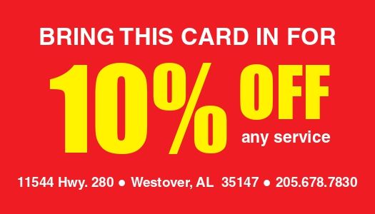 10% Off Card — Westover, AL — Taylor Automotive And Towing