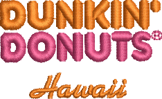 Dunkin Donuts | Honolulu, Hawaii | BB Embroidery Ltd.