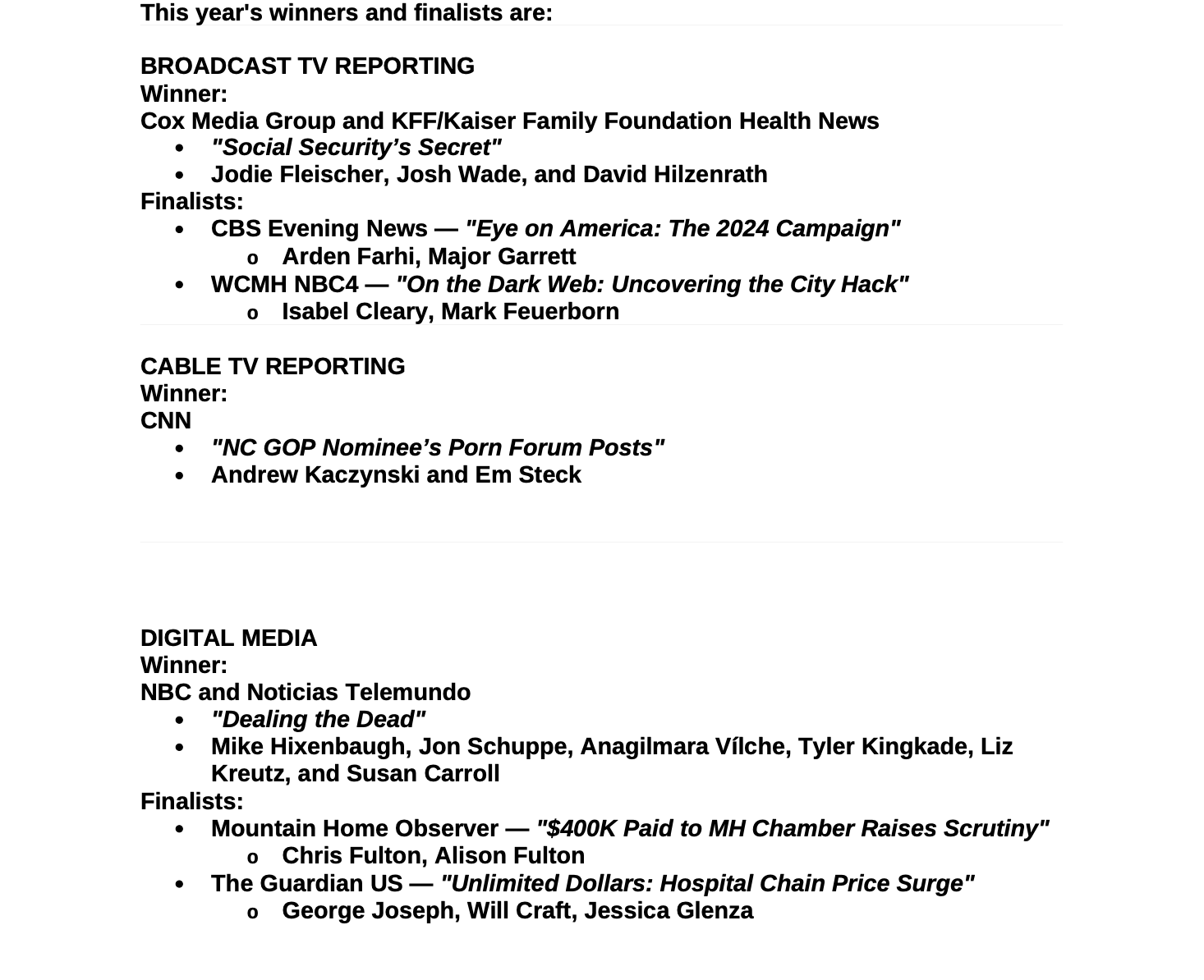 A list of winners for broadcast tv reporting
