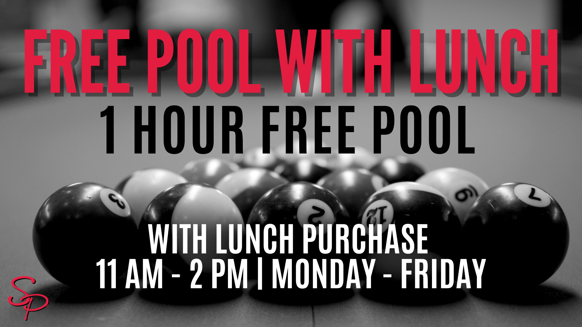 A pool table with pool balls and a sign that says free pool with lunchat Side Pockets Wichita