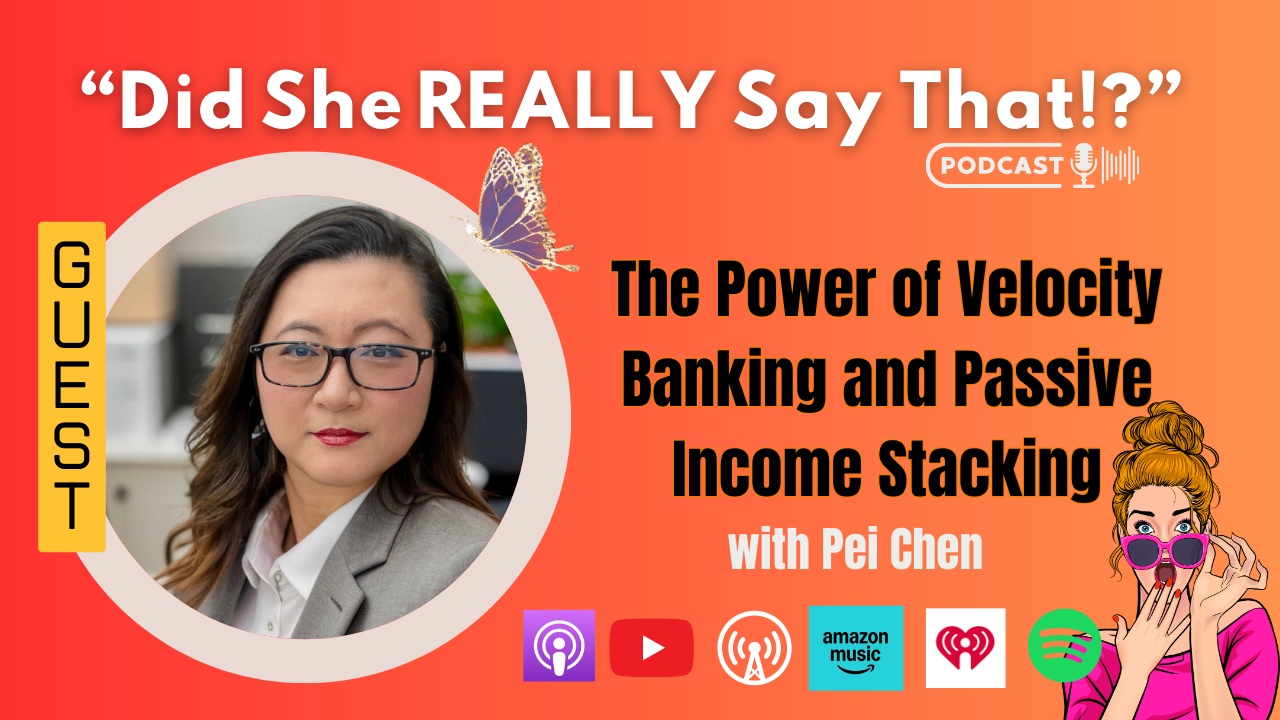 Networthy CoFounder Pei Chen Featured on Did She REALLY Say That!? Podcast